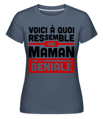 Maman Géniale ·  T-shirt Shirtinator femme