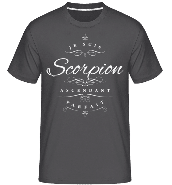 Aperçu: Je Suis Scorpion Ascendant Parfait -  T-Shirt Shirtinator homme - Anthracite - Devant