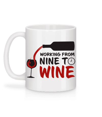 Working From Nine To Wine - Tasse - Weiß - Hinten