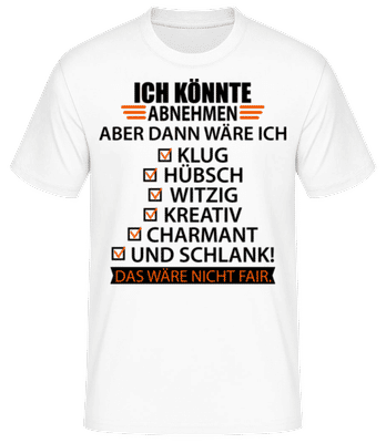 Ich Könnte Abnehmen - Männer Basic T-Shirt - Weiß - Vorne