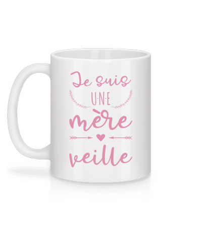 Je Suis Une Mère Veille - Mug en céramique blanc - Blanc - Derrière