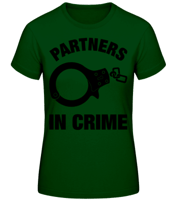 Partner in crime - Women's Basic T-Shirt - Bottle green - Front