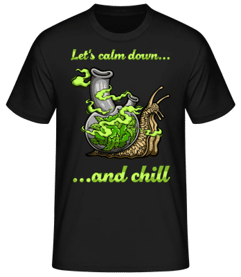 Calm Down And Chill - Männer Basic T-Shirt - Schwarz - Vorne