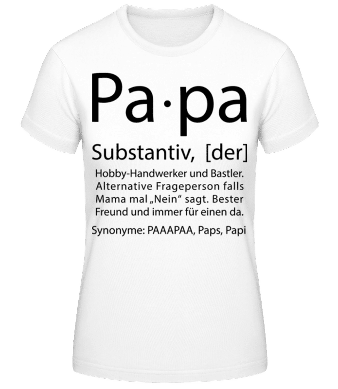 Vorschau: Papa Wörterbuch - Frauen T-Shirt B&C - Weiß - Vorne