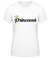 Princezná - Dámske basic tričko - Biela - Predné