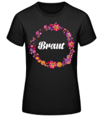 JGA Braut Blumenkranz - Frauen Basic T-Shirt - Schwarz - Vorne