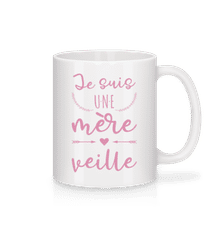 Je Suis Une Mère Veille · Mug en céramique blanc