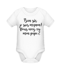Bien Sûr Je Suis Mignon! Papa · Body manches courtes bio