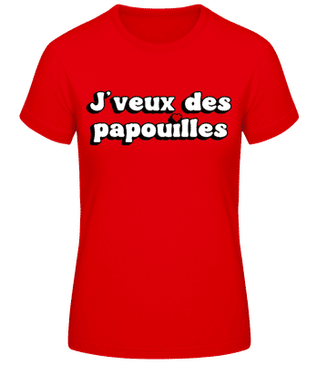 Je Veux Des Papouilles Saint Valentin - T-shirt standard Femme - Rouge - Devant