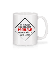 Welches Problem Darf Es Sein? · Tasse