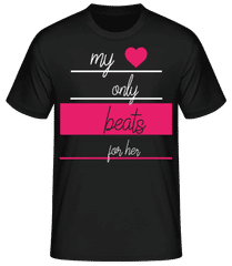 My Love Only Beats For Her · Men's Basic T-Shirt