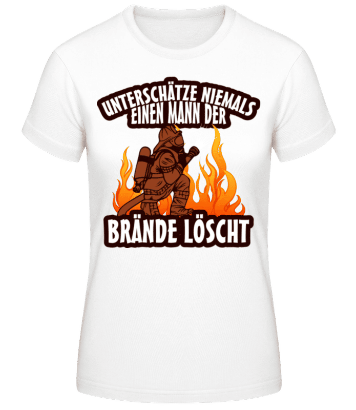 Vorschau: Ein Mann Der Brände Löscht Braun - Frauen T-Shirt B&C - Weiß - Vorne