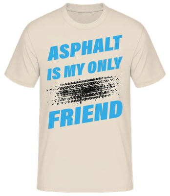 Asphalt Is My Only Friend Car - Pánske basic tričko - Krémová - Predné