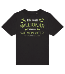 Ich Will Millionär Werden · Kinder T-Shirt B&C