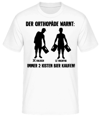 Der Orthopäde Warnt - Männer Basic T-Shirt - Weiß - Vorne