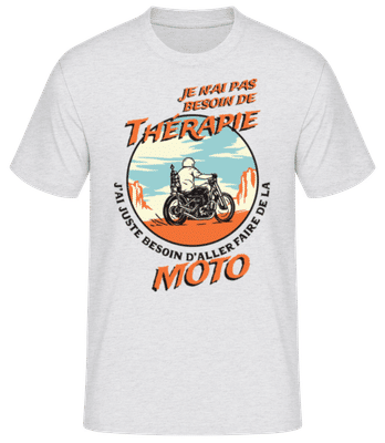 Je N'ai Pas Besoin De Thérapie - T-shirt standard Homme - Gris chiné - Devant