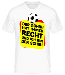 Fußball Der Schiri Hat Immer Recht · Männer Basic T-Shirt