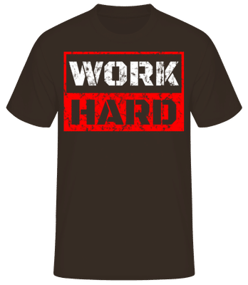 Work Hard - T-shirt standard Homme - Marron - Devant