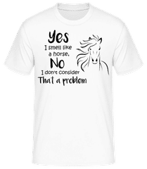 I Smell Like A Horse · Camiseta para hombre B&C