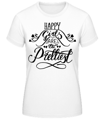 Happy Girls Are The Prettiest Black - T-shirt standard Femme - Blanc - Devant