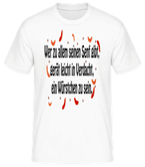 Wer Zu Allem Seinen Senf Gibt · Männer Basic T-Shirt
