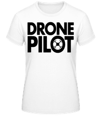 Drone Pilot · Frauen T-Shirt B&C