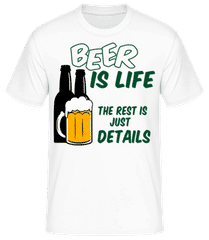 Beer Is Life · Männer T-Shirt B&C