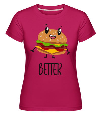 Better Together Burger -  Shirtinator Women's T-Shirt - Magenta - Front