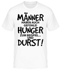 Männer Haben Auch Gefühle · Männer T-Shirt B&C
