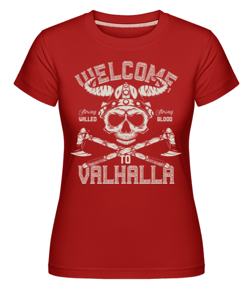 Aperçu: Welcome To Valhalla -  T-shirt Shirtinator femme - Rouge - Devant