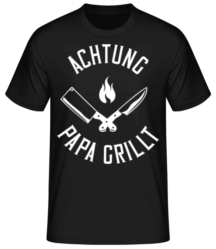 Vorschau: Achtung Papa Grillt weiß - Männer Basic T-Shirt - Schwarz - Vorne