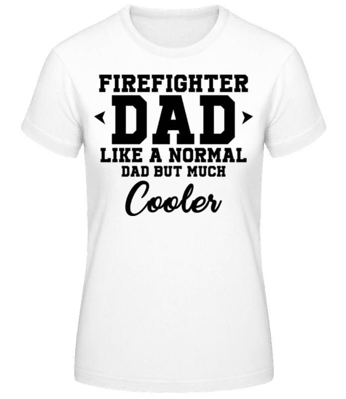 Aperçu: Cool Firefighter Dad - T-shirt femme B&C - Blanc - Devant