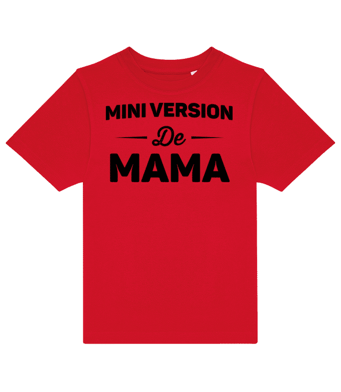 Aperçu: Mini Version De Mama - T-shirt enfants B&C - Rouge - Devant