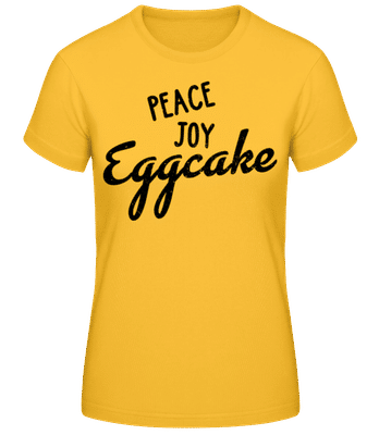 Peace Joy Eggcake - Frauen Basic T-Shirt - Goldgelb - Vorne