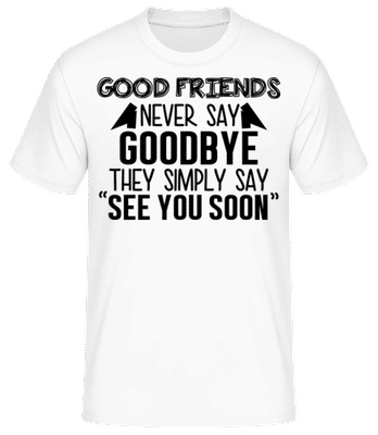 See You Soon - Männer Basic T-Shirt - Weiß - Vorne