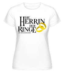Die Herrin Der Ringe · Shirtinator Frauen T-Shirt Die Herrin Der Ringe · Shirtinator Frauen T-Shirt