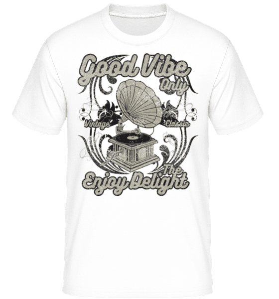 Aperçu: Good Vibe Only -  T-Shirt Shirtinator homme - Blanc - Devant