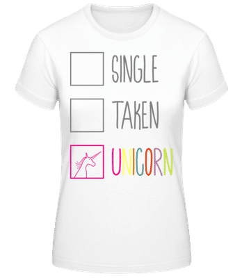 Single Taken Unicorn - T-shirt femme B&C - Blanc - Devant