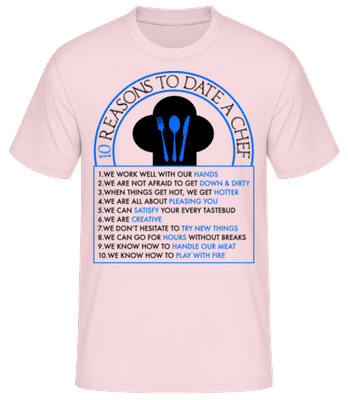 10 Reasons To Date A Chef - Men's Basic T-Shirt - Pink - Front