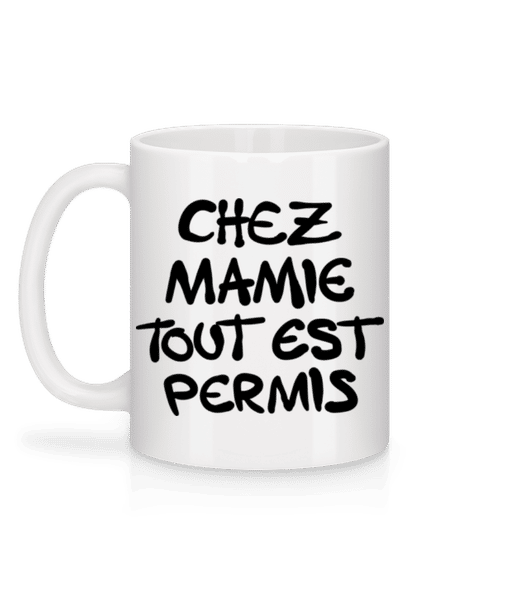 Aperçu: Chez Mamie Tout Est Permis - Mug en céramique blanc - Blanc - Derrière