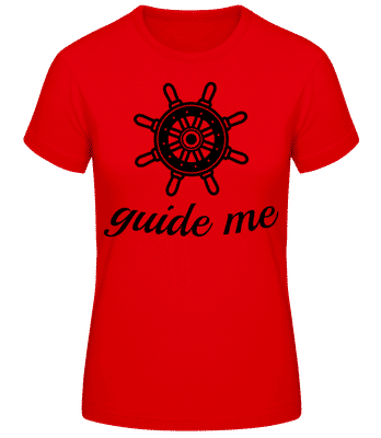 Guide Me - Dámské basic tričko - Červená - Napřed