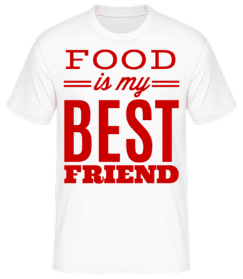 Food Is My Best Friend - T-shirt standard Homme - Blanc - Devant