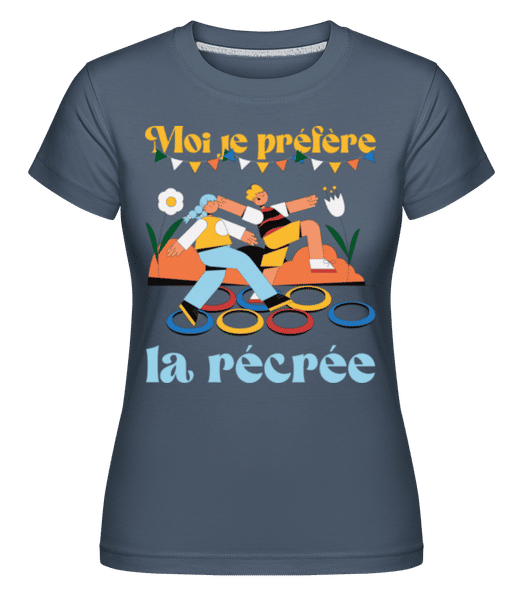 Aperçu: Moi Je Préfère La Récrée -  T-shirt Shirtinator femme - Bleu denim - Devant