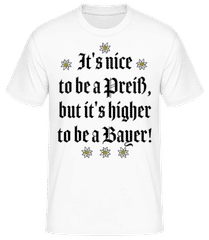 It's Nice To Be A Bayer · Männer T-Shirt B&C