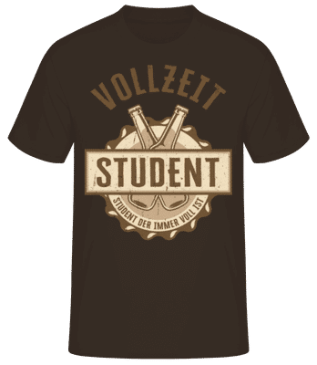 Vollzeit Student - Männer Basic T-Shirt - Braun - Vorne