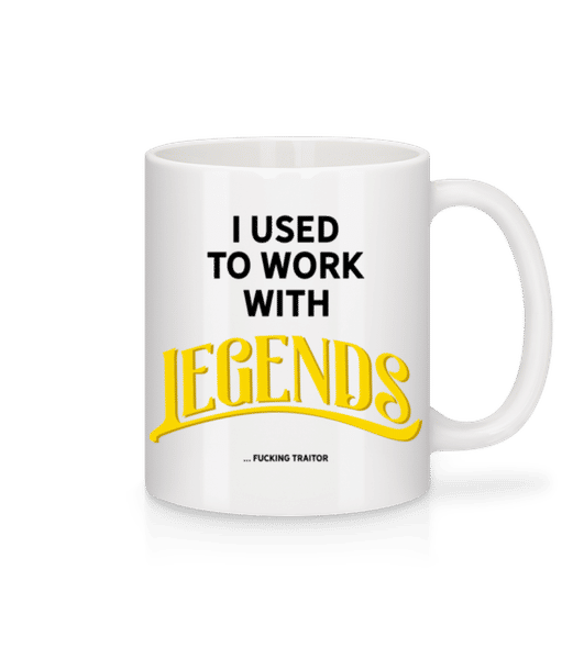 Aperçu: Used To Work With Legends - Mug en céramique blanc - Blanc - Devant