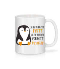 Je Ne Suis Pas Petit Pingouin - Mug en céramique blanc - Blanc - Devant
