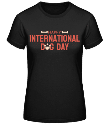 Happy Dog Day - Women's Basic T-Shirt - Black - Front