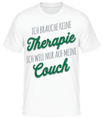 Ich Brauche Nur Meine Couch · Männer Basic T-Shirt
