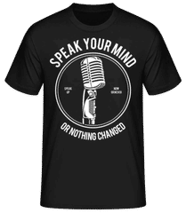 Speak Your Mind · Camiseta básica para hombre